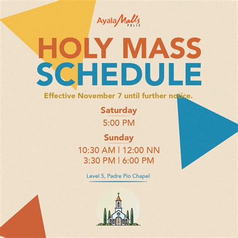 ayala feliz mass schedule today|Make your weekends more meaningful at .